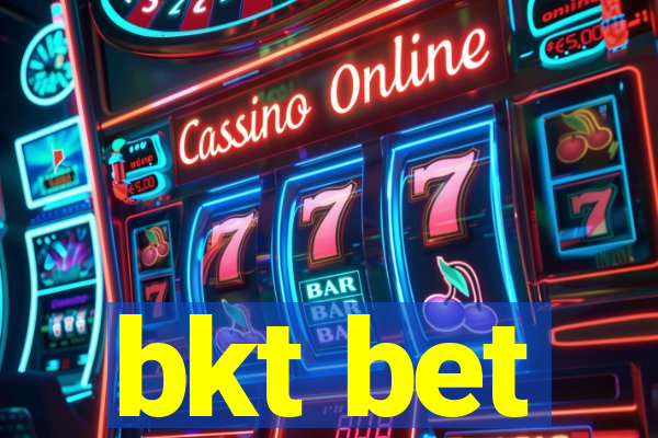 bkt bet